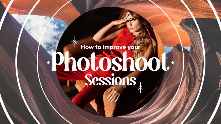 How to improve your photoshoot sessions